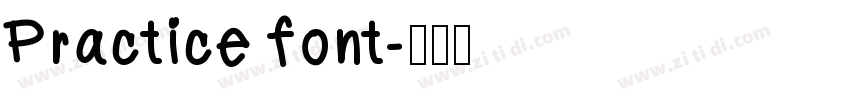 Practice font字体转换